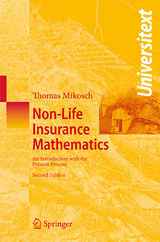 Non-Life Insurance Mathematics - Thomas Mikosch