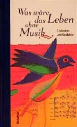 Was w&auml;re das Leben ohne Musik? - 