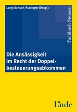 Die Ans&auml;ssigkeit im Recht der Doppelbesteuerungsabkommen - 