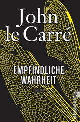 Empfindliche Wahrheit - John Le Carr&eacute;