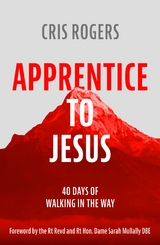 Apprentice to Jesus - Cris Rogers