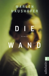 Die Wand - Marlen Haushofer