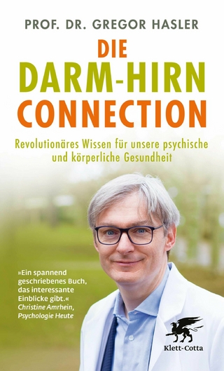 Die Darm-Hirn-Connection (Wissen & Leben)