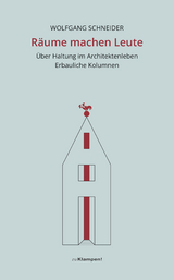 R&auml;ume machen Leute - Wolfgang Schneider