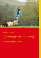 Schw&auml;bische Idylle - Georg E. Sch&auml;fer