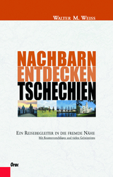 Tschechien - Walter M. Weiss