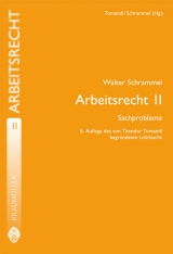 Arbeitsrecht II - Schrammel, Walter; Tomandl, Theodor; Schrammel, Walter