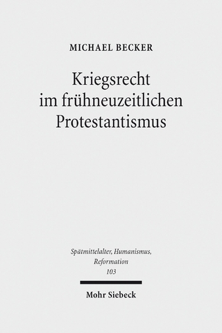 Kriegsrecht im frühneuzeitlichen Protestantismus