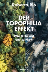 Der Topophilia-Effekt -  Roberta Rio