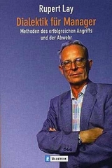 Dialektik f&uuml;r Manager - Rupert Lay