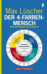 Der 4-Farben-Mensch - Max L&uuml;scher