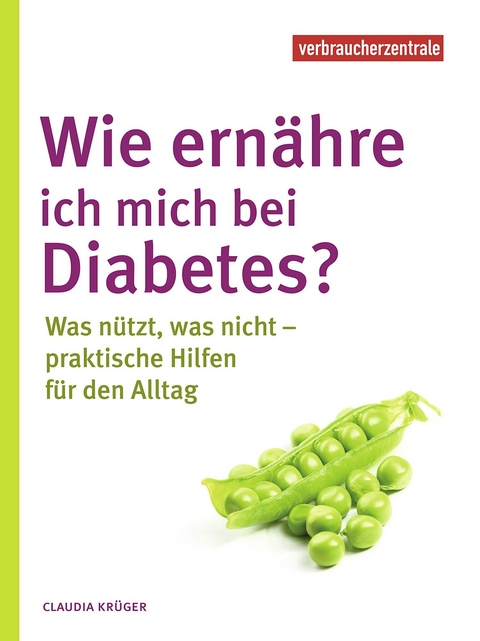 Wie ern&auml;hre ich mich bei Diabetes? - Claudia Kr&uuml;ger