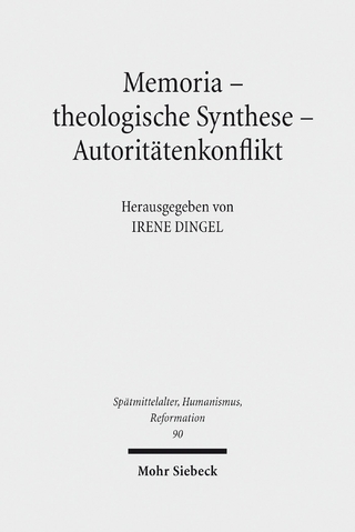 Memoria - theologische Synthese - Autoritätenkonflikt