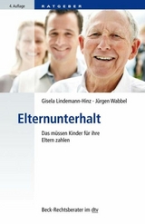 Elternunterhalt - Gisela Lindemann-Hinz, J&uuml;rgen Wabbel