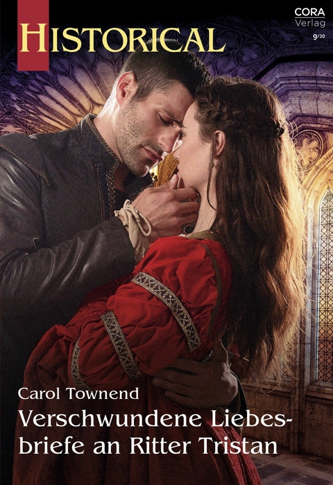 Verschwundene Liebesbriefe an Ritter Tristan - Carol Townend