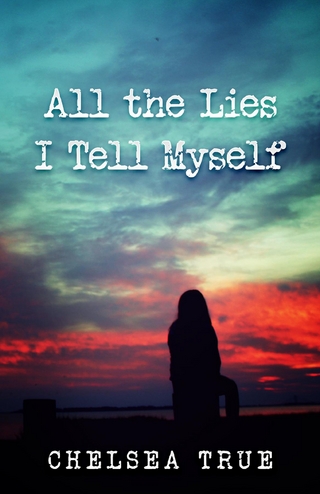 All the Lies I Tell Myself