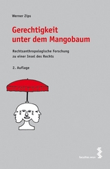 Gerechtigkeit unter dem Mangobaum - Werner Zips