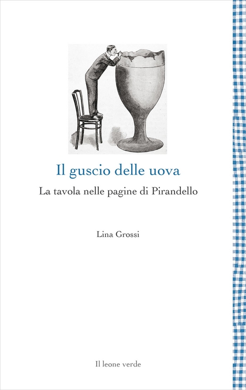 Il guscio delle uova - Lina Grossi