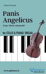 Panis Angelicus - Cello & Piano/Organ - César Franck