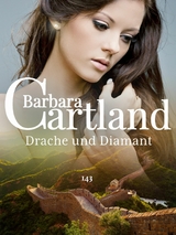 Drache und Diamant -  Barbara Cartland