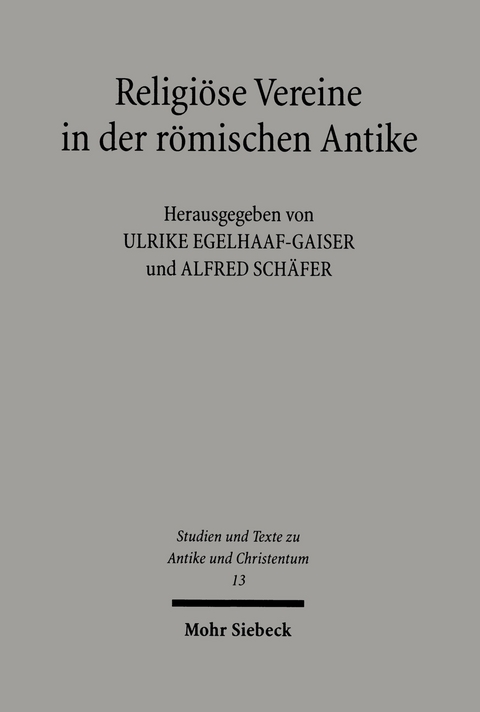 Religi&ouml;se Vereine in der r&ouml;mischen Antike - 