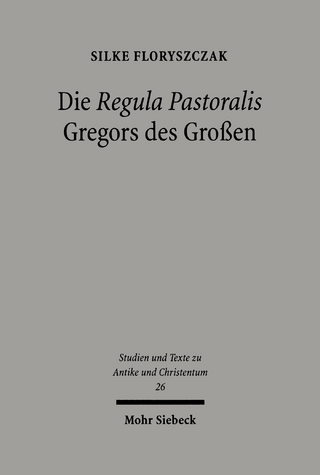 Die 'Regula Pastoralis' Gregors des Großen