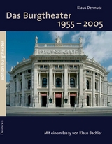 Das Burgtheater - Klaus Dermutz