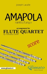 Flute Quartet Score of "Amapola" - Joseph Lacalle, a cura di Francesco Leone