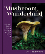 Mushroom Wanderland - Jess Starwood