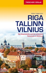 Reisef&uuml;hrer Riga, Tallinn, Vilnius -  Volker Hagemann