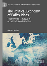 The Political Economy of Policy Ideas - Gemma Scalise