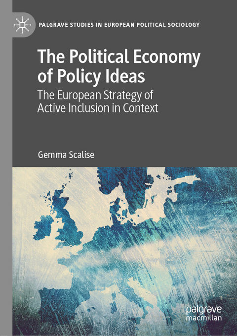 The Political Economy of Policy Ideas - Gemma Scalise