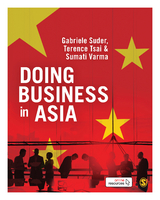 Doing Business in Asia - Gabriele Suder, Terence Tsai, Sumati Varma