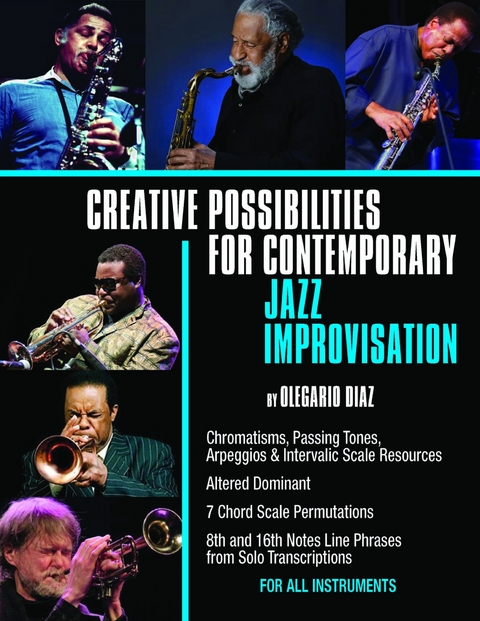 Creative Possibilities for Contemporary Jazz Improvisation - Olegario Diaz&iuml;&raquo;&iquest;