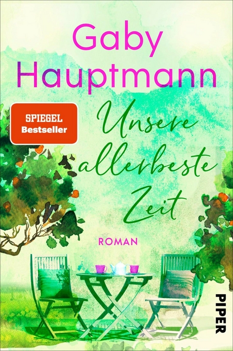 Unsere allerbeste Zeit - Gaby Hauptmann