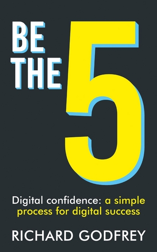 Be The 5: Digital confidence