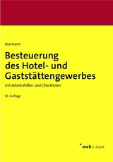 Besteuerung des Hotel- und Gastst&auml;ttengewerbes - Eberhard Assmann