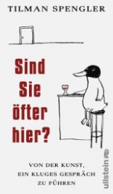 Sind Sie &ouml;fter hier? - Tilman Spengler
