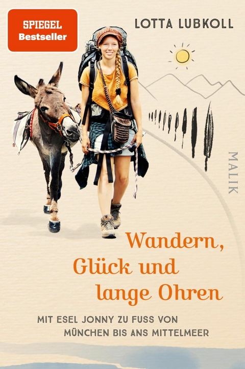 Wandern, Gl&uuml;ck und lange Ohren - Lotta Lubkoll