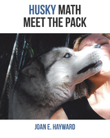 Husky Math Meet the Pack -  Joan Hayward