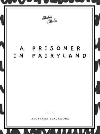 Prisoner in Fairyland
