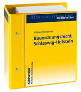 Bauordnungsrecht Schleswig-Holstein - Gerd M&ouml;ller, Jens Bebensee, Heinz Domning