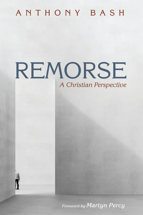 Remorse -  Anthony Bash