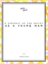 Portrait of the Artist as a Young Man -  James Joyce