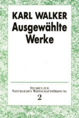 Ausgew&auml;hlte Werke - Karl Walker