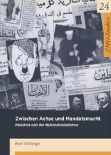 Zwischen Achse und Mandatsmacht - Ren&eacute; Wildangel