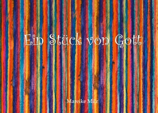 Ein Stück von Gott