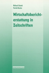Wirtschaftsberichterstattung in Zeitschriften - Michael Schenk, Patrick R&ouml;ssler