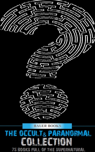 The Occult and Paranormal Collection