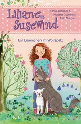 Liliane Susewind – Ein Lämmchen im Wolfspelz - Tanya Stewner, Marlene Jablonski